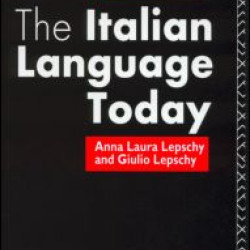 The Italian Language Today The Italian Language Today