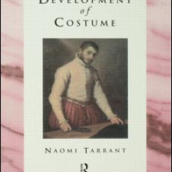 The Development of Costume