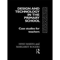 Design and Technology in the Primary School