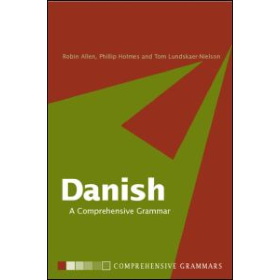 Danish: A Comprehensive Grammar