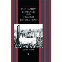 Family Romance of the French Revolution