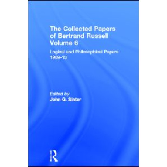 The Collected Papers of Bertrand Russell, Volume 6