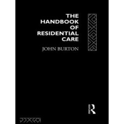 The Handbook of Residential Care