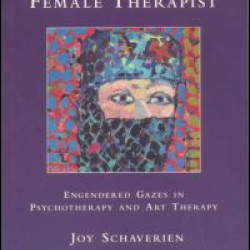 Desire and the Female Therapist Desire and the Female Therapist