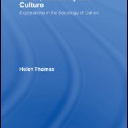 Dance, Modernity and Culture Dance, Modernity and Culture