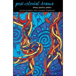 Post-Colonial Drama