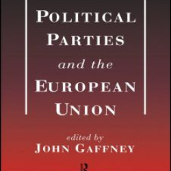 Political Parties and the European Union Political Parties and the European Union
