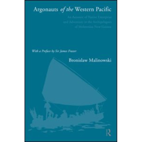 Argonauts of the Western Pacific Argonauts of the Western Pacific