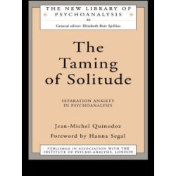 The Taming of Solitude The Taming of Solitude