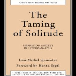 The Taming of Solitude The Taming of Solitude