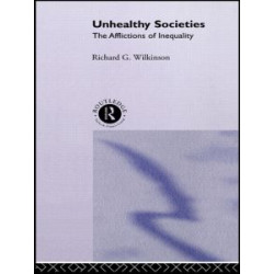 Unhealthy Societies Unhealthy Societies