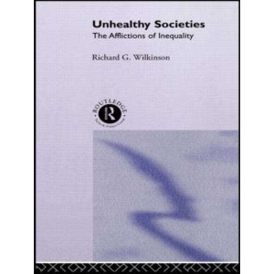 Unhealthy Societies