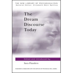 The Dream Discourse Today The Dream Discourse Today