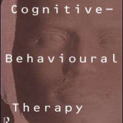 Cognitive-Behavioural Therapy Cognitive-Behavioural Therapy