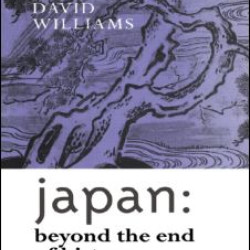Japan: Beyond the End of History Japan: Beyond the End of History