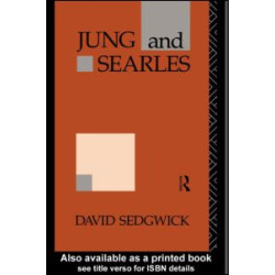 Jung and Searles Jung and Searles