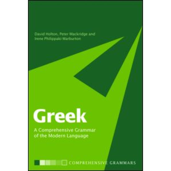 Greek: A Comprehensive Grammar of the Modern Language