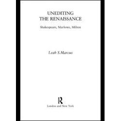 Unediting the Renaissance