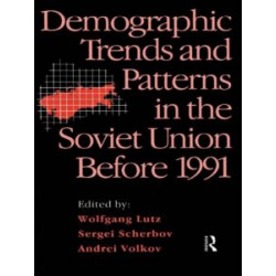 Demographic Trends and Patterns in the Soviet Union Before 1991
