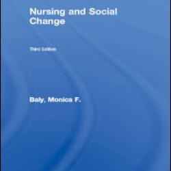 Nursing and Social Change Nursing and Social Change