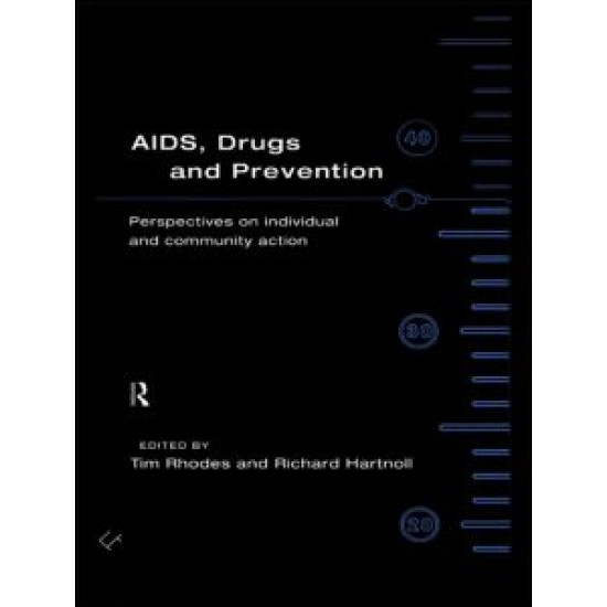 AIDS, Drugs and Prevention