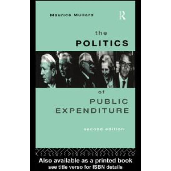 The Politics of Public Expenditure