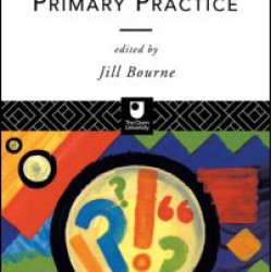 Thinking through Primary Practice Thinking through Primary Practice