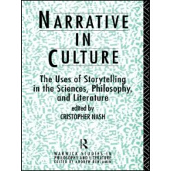 Narrative in Culture Narrative in Culture
