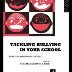 Tackling Bullying in Your School