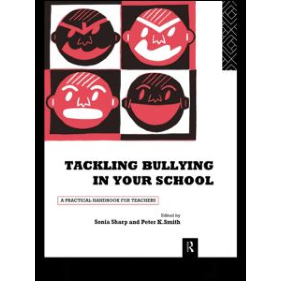 Tackling Bullying in Your School