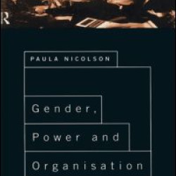 Gender, Power and Organization Gender, Power and Organization