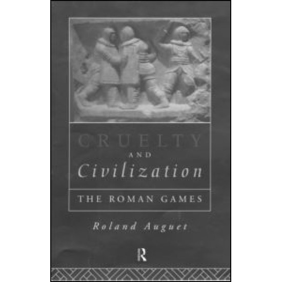 Cruelty and Civilization