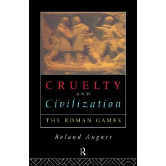 Cruelty and Civilization