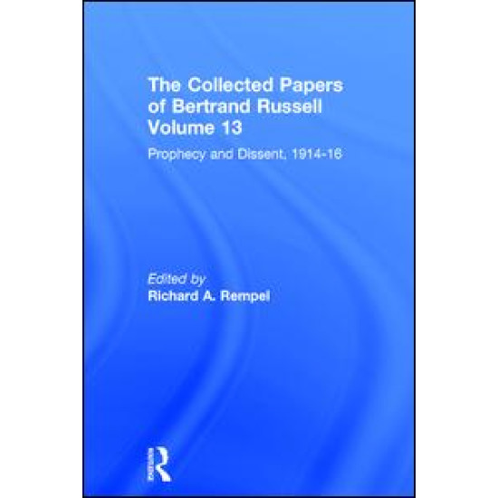The Collected Papers of Bertrand Russell, Volume 13
