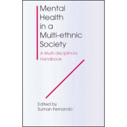 Mental Health in a Multi-Ethnic Society Mental Health in a Multi-Ethnic Society
