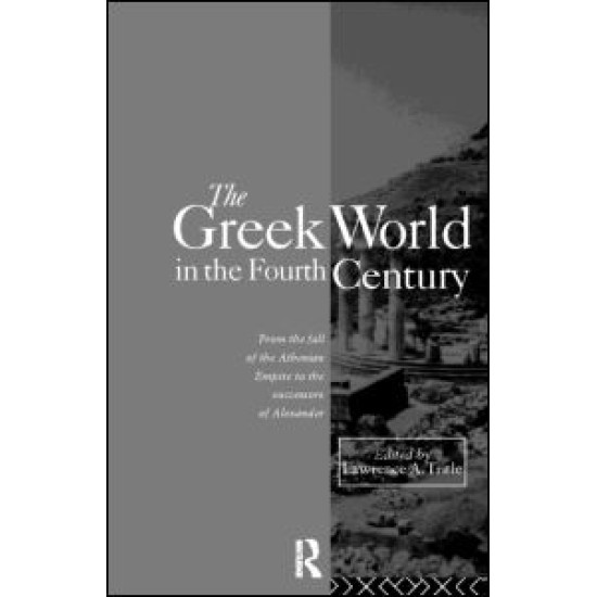 The Greek World in the Fourth Century