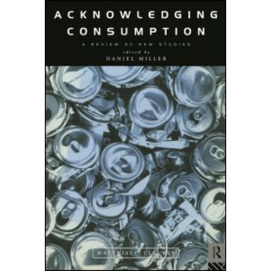Acknowledging Consumption Acknowledging Consumption