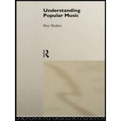 Understanding Popular Music Culture Understanding Popular Music Culture