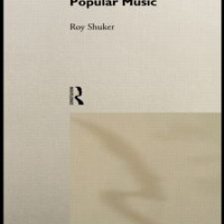 Understanding Popular Music Culture Understanding Popular Music Culture