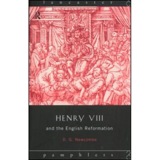 Henry VIII and the English Reformation