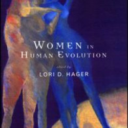 Women In Human Evolution
