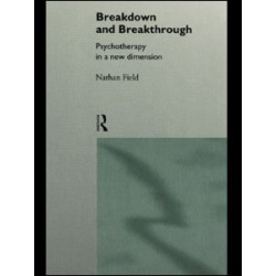 Breakdown and Breakthrough Breakdown and Breakthrough