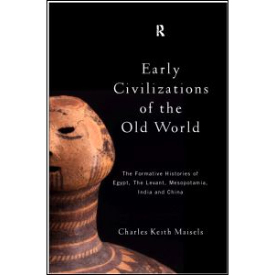 Early Civilizations of the Old World