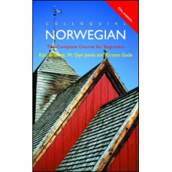 Colloquial Norwegian Colloquial Norwegian