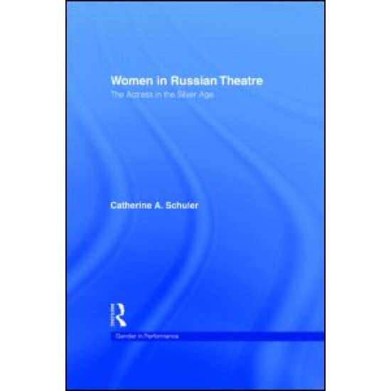 Women in Russian Theatre