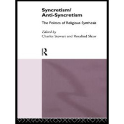 Syncretism/Anti-Syncretism Syncretism/Anti-Syncretism