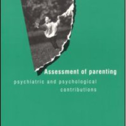 Assessment of Parenting Assessment of Parenting