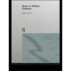 Own or Other Culture Own or Other Culture