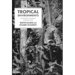 Tropical Environments Tropical Environments