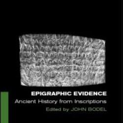 Epigraphic Evidence Epigraphic Evidence